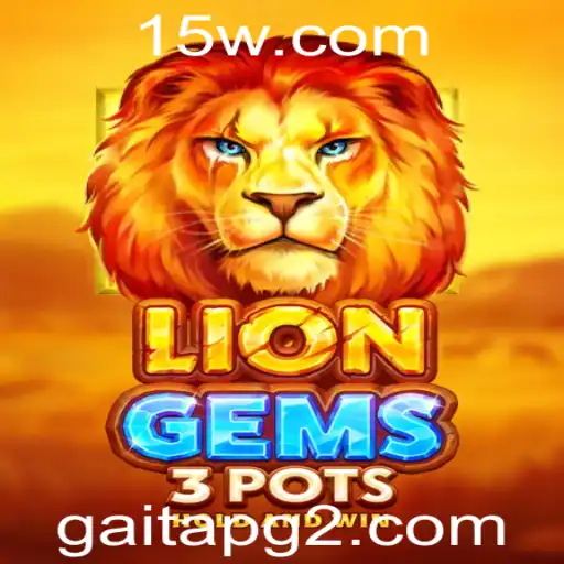 Descubra o Mundo de LionGems3pots: Jogo de Estratégia e Aventura